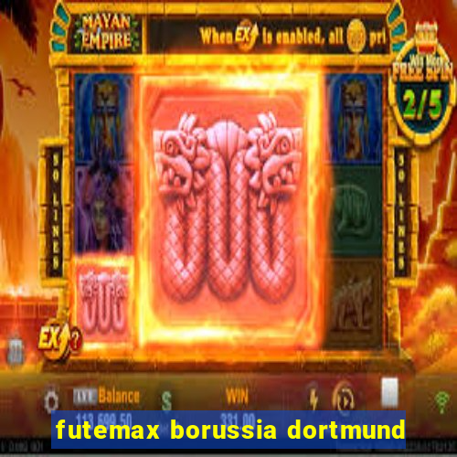 futemax borussia dortmund